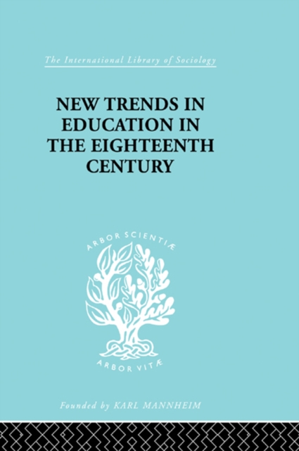 New Trends in Education in the Eighteenth Century, PDF eBook