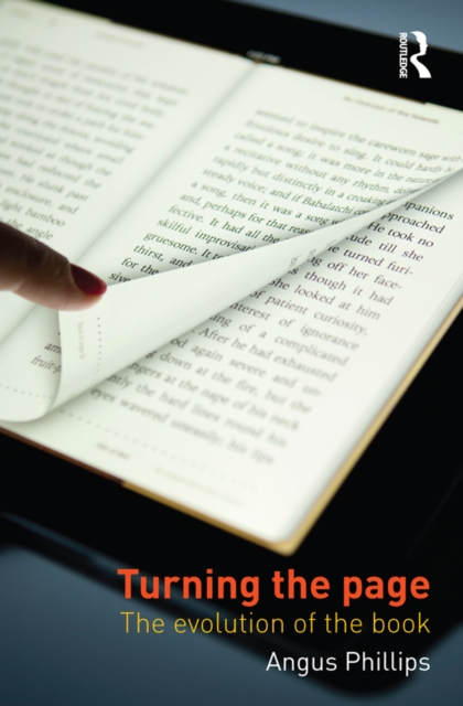 Turning the Page : The Evolution of the Book, PDF eBook