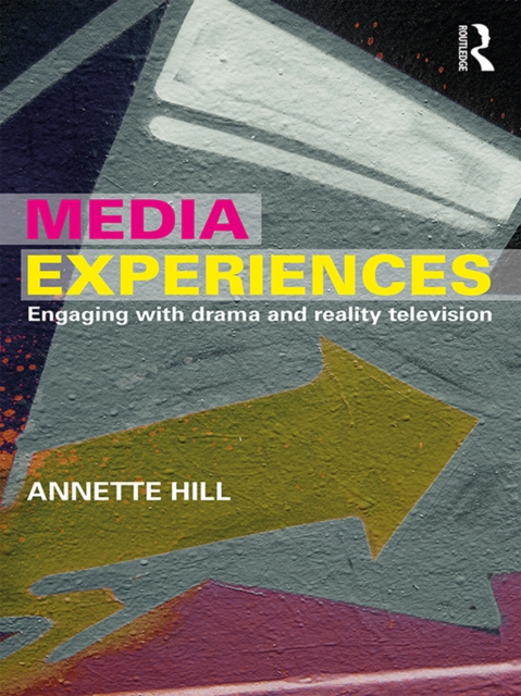 Media Experiences : Engaging with Drama and Reality Television, PDF eBook