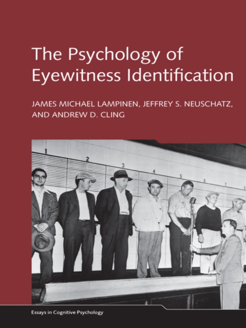 The Psychology of Eyewitness Identification, PDF eBook