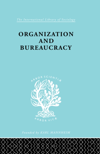 Organization and Bureaucracy, EPUB eBook
