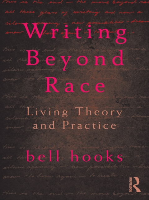Writing Beyond Race : Living Theory and Practice, EPUB eBook