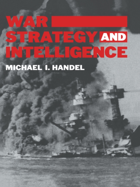 War, Strategy and Intelligence, PDF eBook