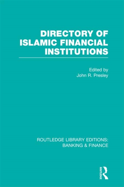 Directory of Islamic Financial Institutions (RLE: Banking & Finance), EPUB eBook