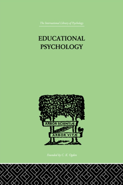 Educational Psychology : Its problems and methods, PDF eBook