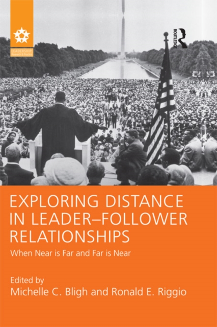 Exploring Distance in Leader-Follower Relationships : When Near is Far and Far is Near, PDF eBook