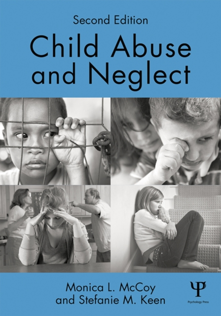 Child Abuse and Neglect : Second Edition, PDF eBook