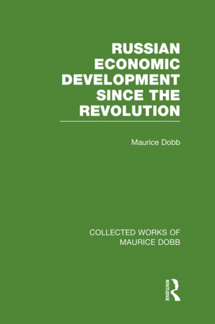 Russian Economic Development Since the Revolution, EPUB eBook