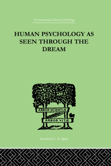Human Psychology As Seen Through The Dream, EPUB eBook