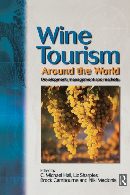 Wine Tourism Around the World, EPUB eBook