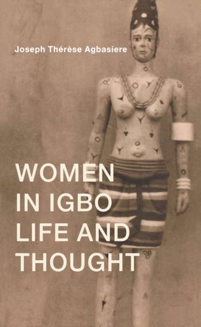 Women in Igbo Life and Thought, PDF eBook