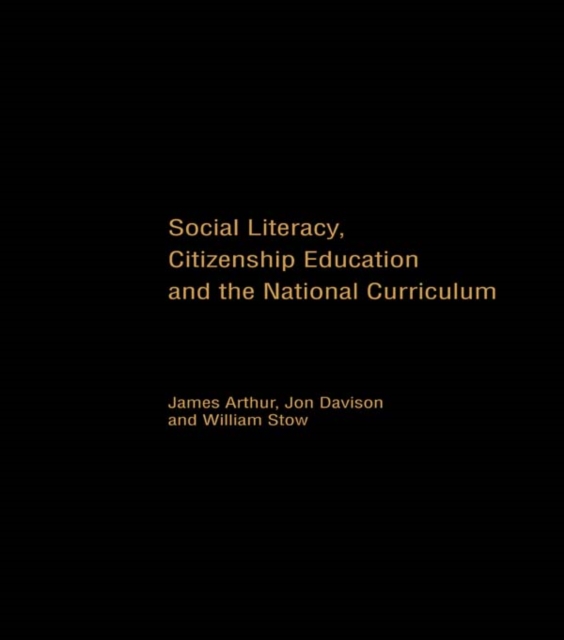 Social Literacy, Citizenship Education and the National Curriculum, EPUB eBook