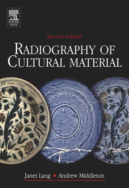 Radiography of Cultural Material, PDF eBook