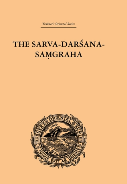 The Sarva-Darsana-Pamgraha : Or Review of the Different Systems of Hindu Philosophy, PDF eBook