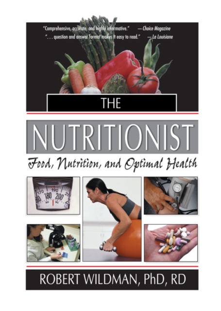 The Nutritionist : Food, Nutrition, and Optimal Health, PDF eBook