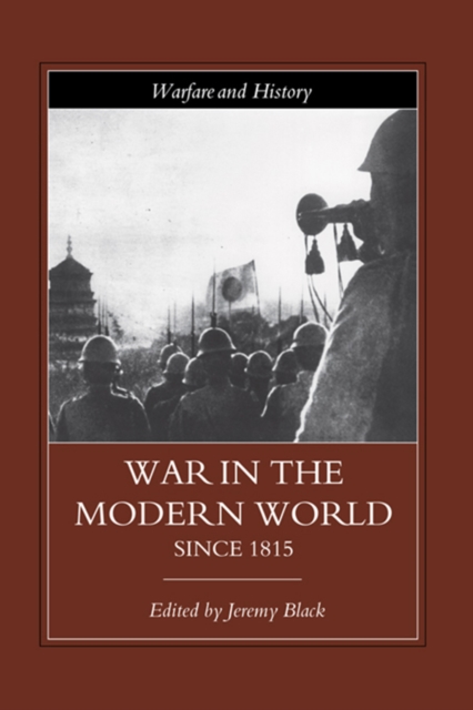 War in the Modern World since 1815, PDF eBook