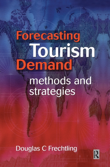 Forecasting Tourism Demand, EPUB eBook