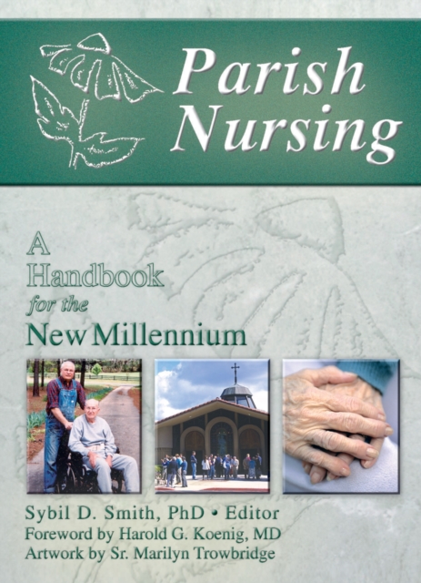 Parish Nursing : A Handbook for the New Millennium, PDF eBook