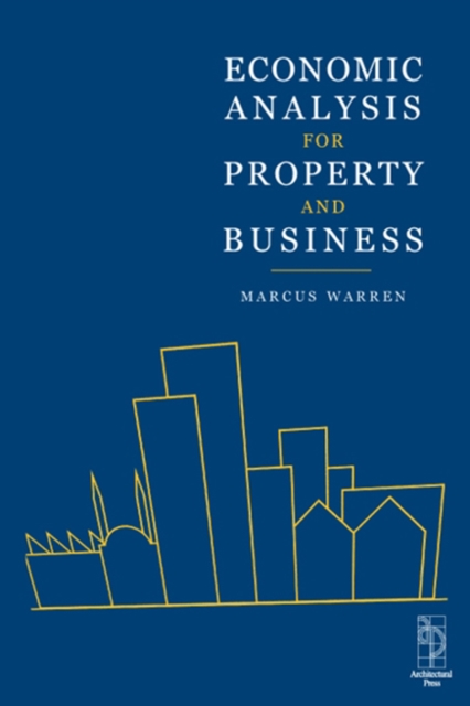 Economic Analysis for Property and Business, PDF eBook