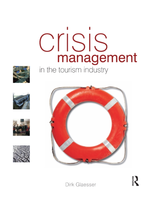 Crisis Management in the Tourism Industry, PDF eBook