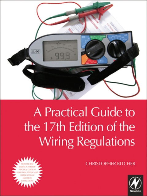 A Practical Guide to the of the Wiring Regulations, PDF eBook