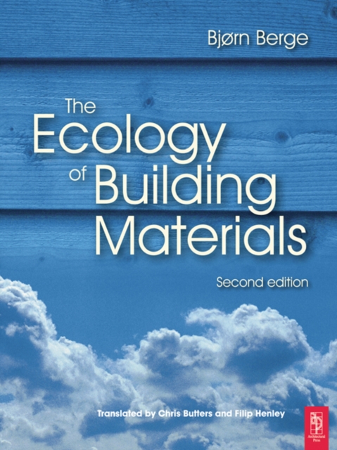 The Ecology of Building Materials, PDF eBook
