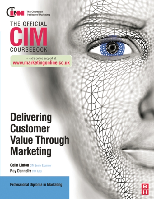 CIM Coursebook: Delivering Customer Value through Marketing, EPUB eBook