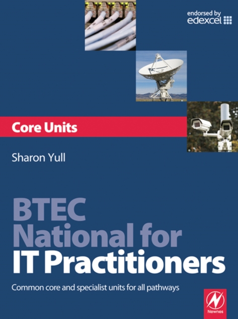 BTEC National for IT Practitioners: Core units, EPUB eBook
