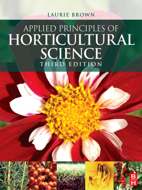 Applied Principles of Horticultural Science, PDF eBook