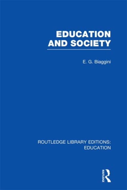 Education and Society (RLE Edu L), PDF eBook