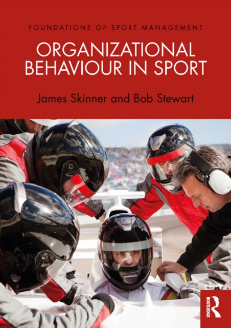 Organizational Behaviour in Sport, PDF eBook
