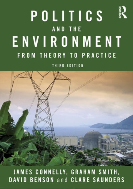 Politics and the Environment : From Theory to Practice, EPUB eBook