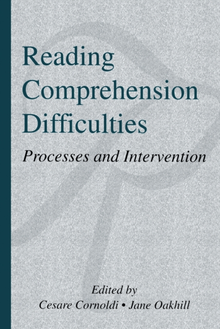 Reading Comprehension Difficulties : Processes and Intervention, PDF eBook