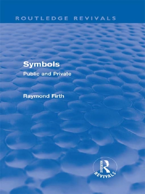 Symbols (Routledge Revivals) : Public and Private, EPUB eBook