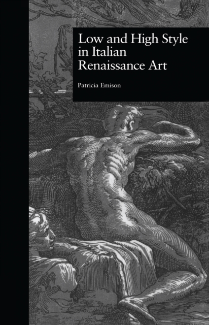Low and High Style in Italian Renaissance Art, EPUB eBook