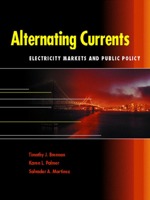 Alternating Currents : Electricity Markets and Public Policy, EPUB eBook