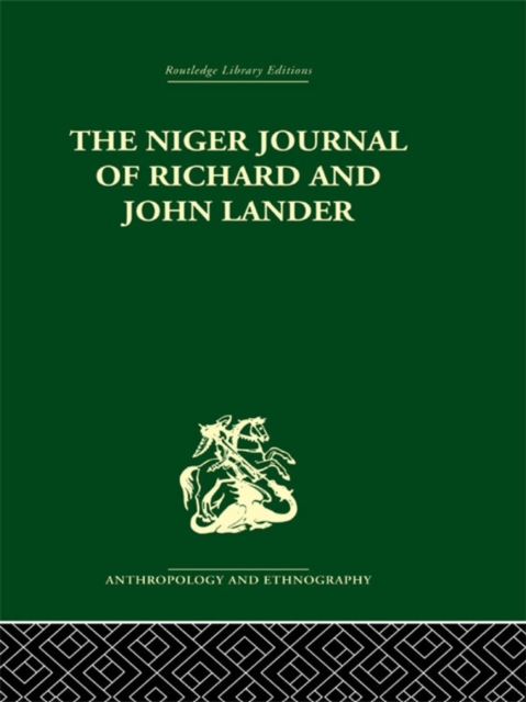 The Niger Journal of Richard and John Lander, PDF eBook