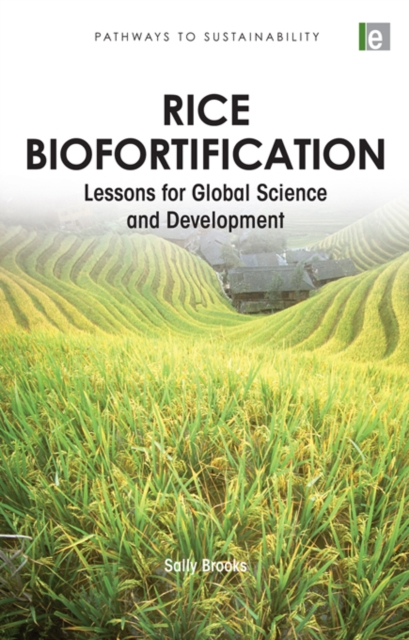 Rice Biofortification : Lessons for Global Science and Development, EPUB eBook