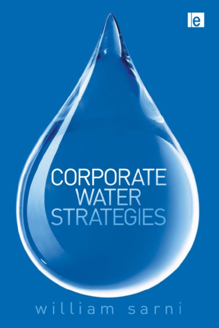 Corporate Water Strategies, PDF eBook