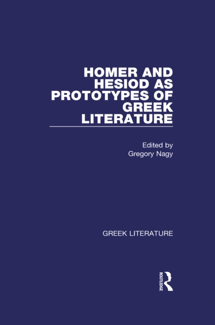 Homer and Hesiod as Prototypes of Greek Literature, PDF eBook
