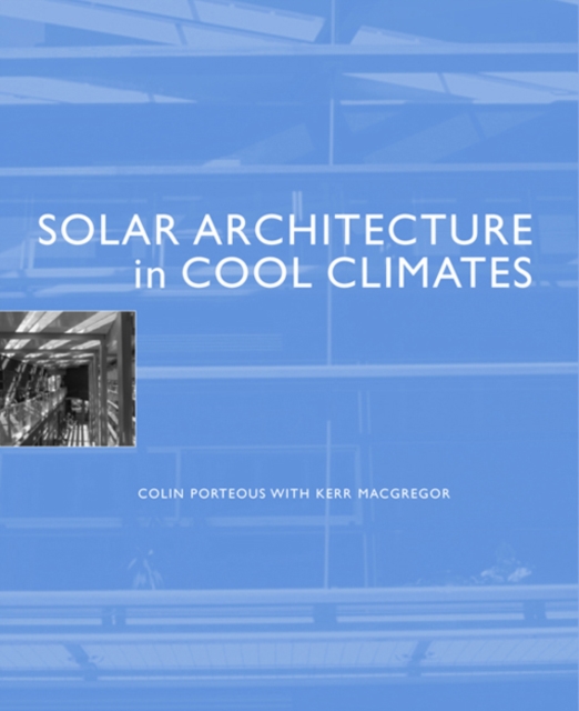 Solar Architecture in Cool Climates, EPUB eBook
