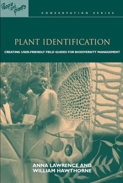 Plant Identification : Creating User-Friendly Field Guides for Biodiversity Management, PDF eBook