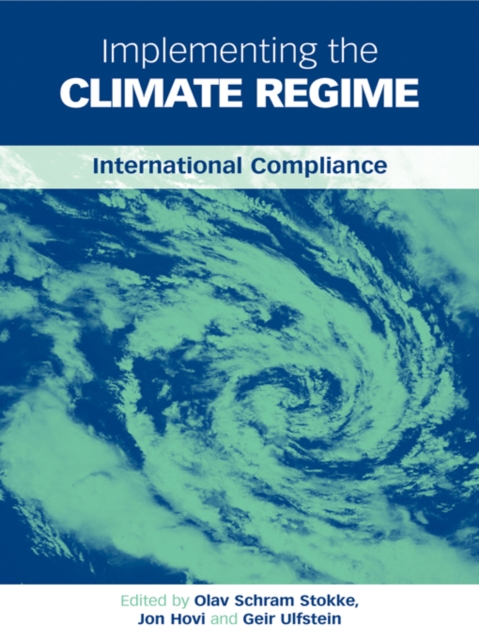 Implementing the Climate Regime : International Compliance, EPUB eBook
