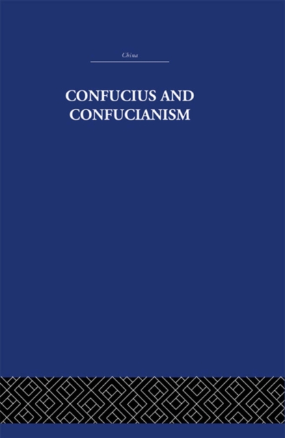Confucius and Confucianism, EPUB eBook