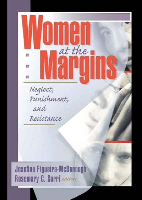 Women at the Margins : Neglect, Punishment, and Resistance, EPUB eBook