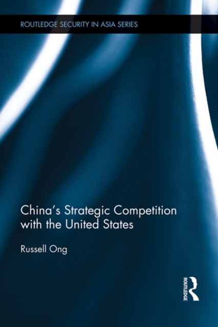 China's Strategic Competition with the United States, EPUB eBook