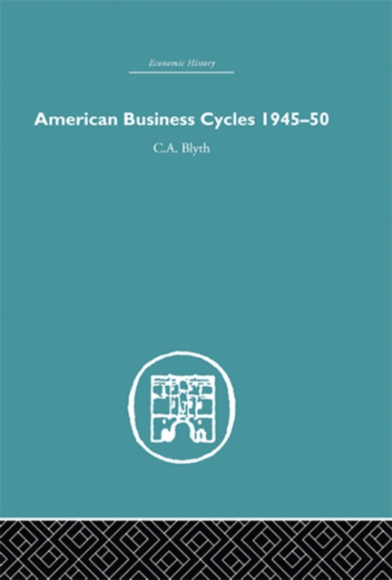 American Business Cycles 1945-50, PDF eBook