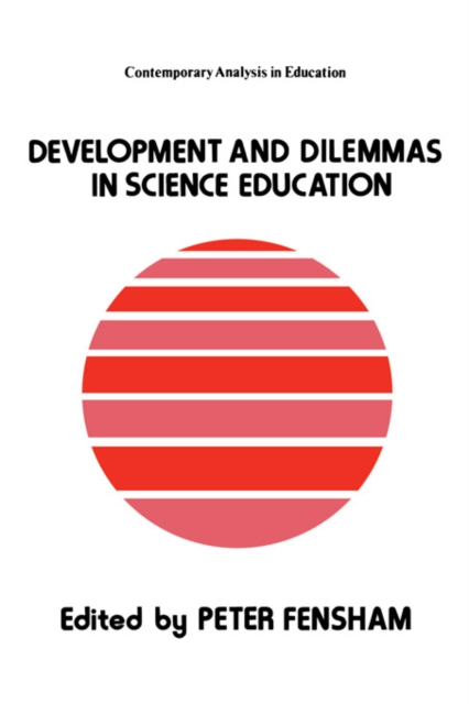 Developments And Dilemmas In Science Education, PDF eBook