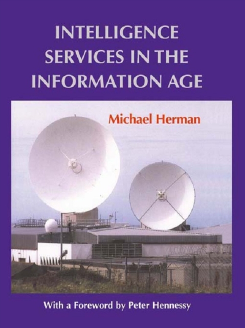 Intelligence Services in the Information Age, PDF eBook