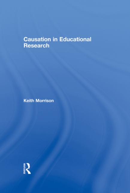 Causation in Educational Research, EPUB eBook